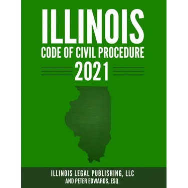 Illinois Code of Civil Procedure 2021