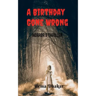 A Birthday Gone Wrong