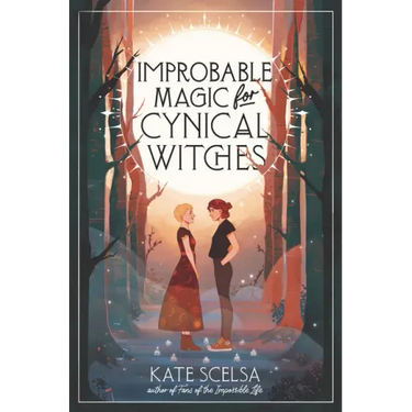 Improbable Magic for Cynical Witches