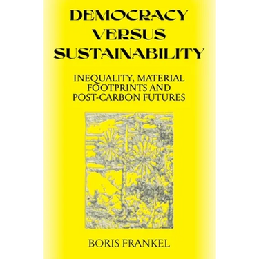 Democracy Versus Sustainability