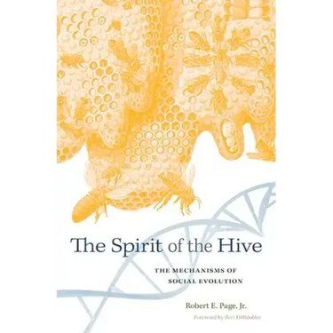 Spirit of the Hive: The Mechanisms of Social Evolution