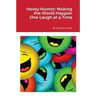 Hovey Humor: Making the World Happier One Laugh at a Time
