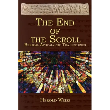 The End of the Scroll: Biblical Apocalyptic Trajectories