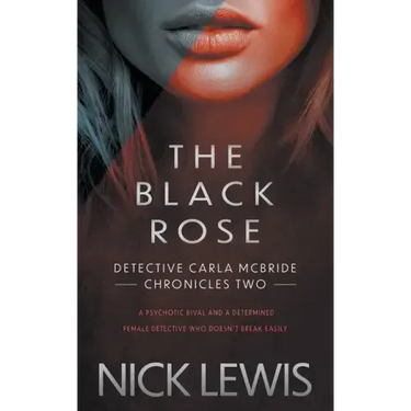 The Black Rose: A Detective Series