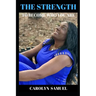 The Strength to Become Who You Are