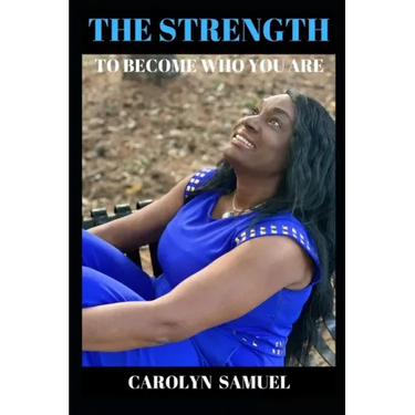 The Strength to Become Who You Are