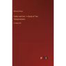 Father and Son - A Study of Two Temperaments: in large print