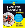 Executive Recruiting for Dummies