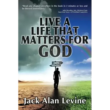 Live a Life That Matters for God