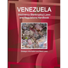 Venezuela Insolvency (Bankruptcy) Laws and Regulations Handbook - Strategic Information and Basic Laws