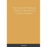 The Caves of Western & Central Thailand
