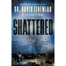Shattered