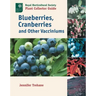 Blueberries, Cranberries and Other Vacciniums