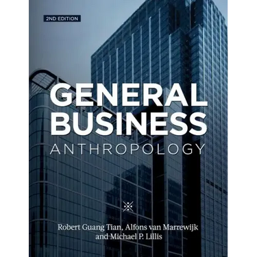General Business Anthropology, 2nd Edition