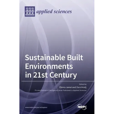 Sustainable Built Environments in 21st Century