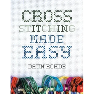 Cross Stitching Made Easy