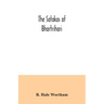 The Satakas of Bhartrihari