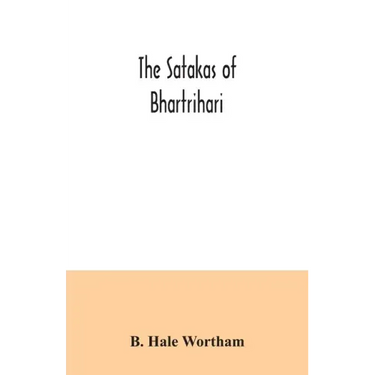 The Satakas of Bhartrihari