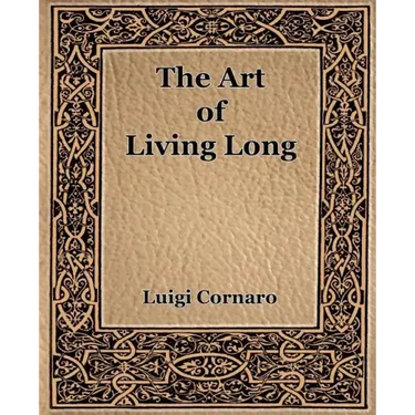 The Art of Living Long (1916)
