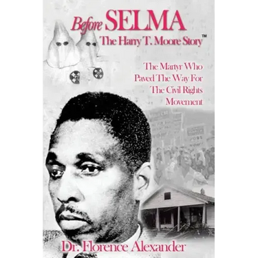 Before Selma: The Harry T. Moore Story