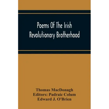 Poems Of The Irish Revolutionary Brotherhood