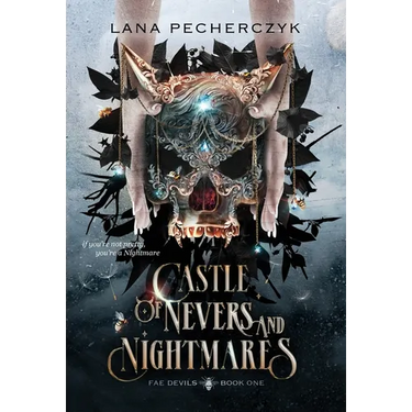 Castle of Nevers and Nightmares