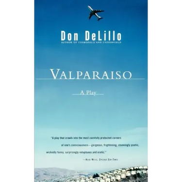 Valparaiso: A Play
