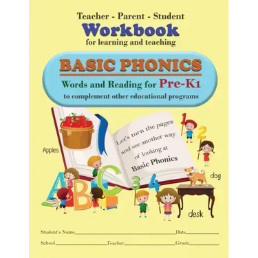 Teacher-Parent-Student Workbook for Learning and Teaching Basic Phonics