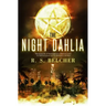 Night Dahlia