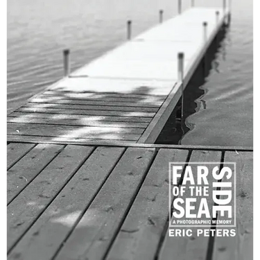 Far Side of the Sea: A Photographic Memory