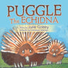 Puggle the Echidna