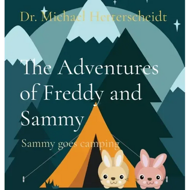 The Adventures of Freddy and Sammy: Sammy goes camping