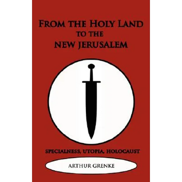 From the Holy Land to the New Jerusalem