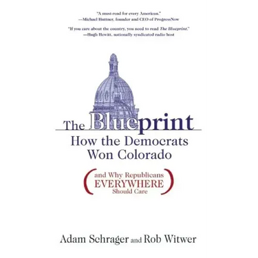 The Blueprint: How the Democrats Won Colorado (and Why Republicans Everywhere Should Care)