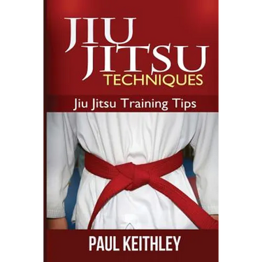Jiu Jitsu Techniques: Jiu Jitsu Training Tips