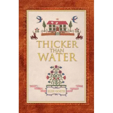Thicker Than Water