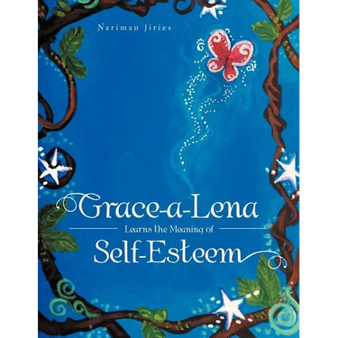 Grace-a-Lena Learns the Meaning of Self-Esteem