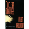 Nuclear Madness: What You Can Do (Revised)