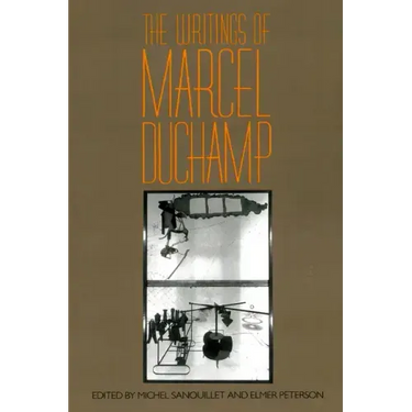 Writings of Marcel Duchamp PB