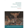 Modern Philosopher Kings: Wisdom and Power in Politics
