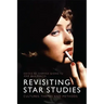 Revisiting Star Studies: Cultures, Themes and Methods