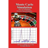 Monte Carlo Simulation: The Art of Random Process Characterization