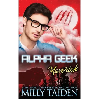Alpha Geek: Maverick