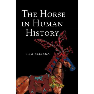 The Horse in Human History