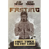 Fasting: Fast Track to Fat Loss