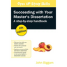Succeeding with Your Master's Dissertation: Step-by-step Handbook, 4th Edition: Step-by-step Handbook