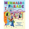 Mermaids On Parade