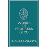 Works in Progress (2021)