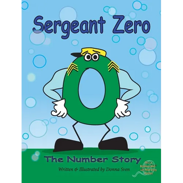 Sergeant Zero: The Number Story