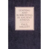 Lending and Borrowing in Ancient Athens